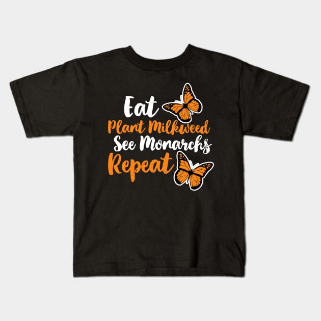 Monarch Butterfly Shirt | Eat Plant Milkweed Repeat Kids T-Shirt by Gawkclothing